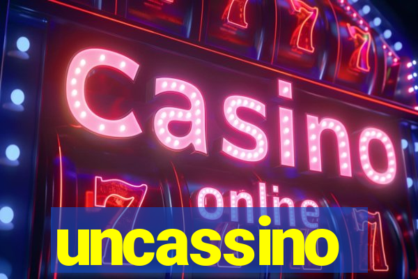 uncassino