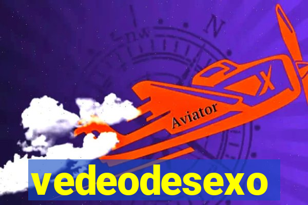 vedeodesexo