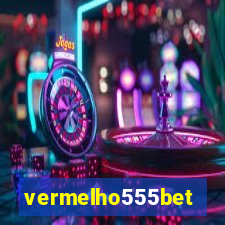 vermelho555bet