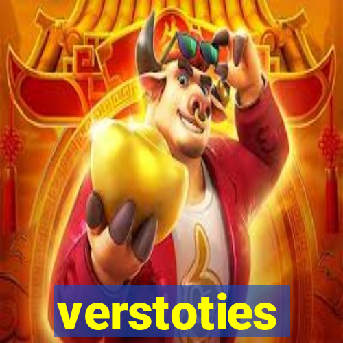 verstoties