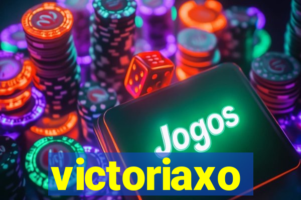 victoriaxo