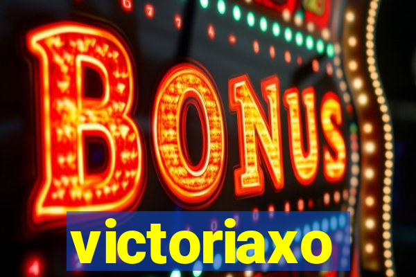 victoriaxo