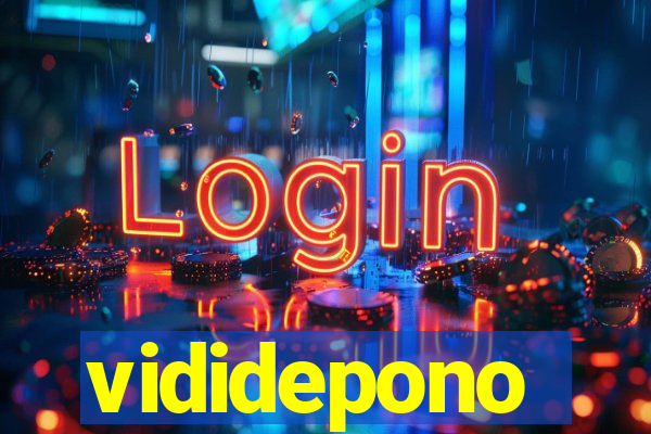 vididepono