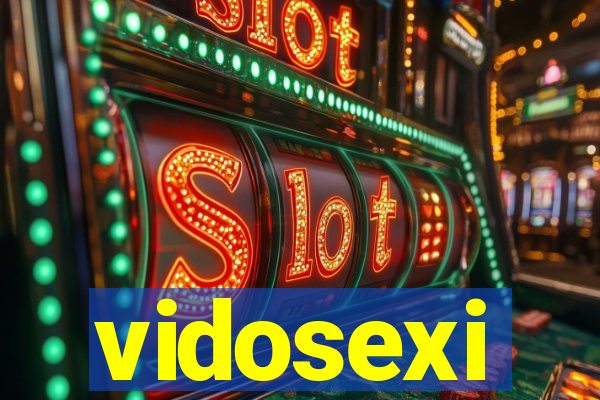 vidosexi