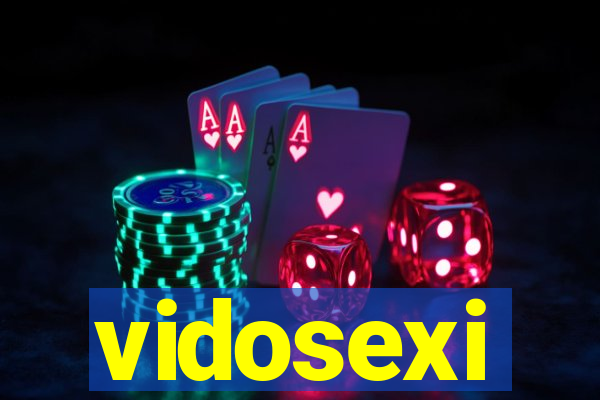 vidosexi