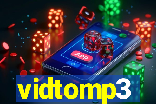 vidtomp3