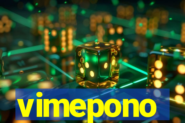 vimepono