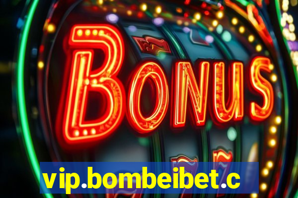 vip.bombeibet.com