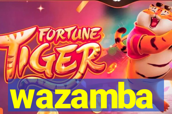 wazamba