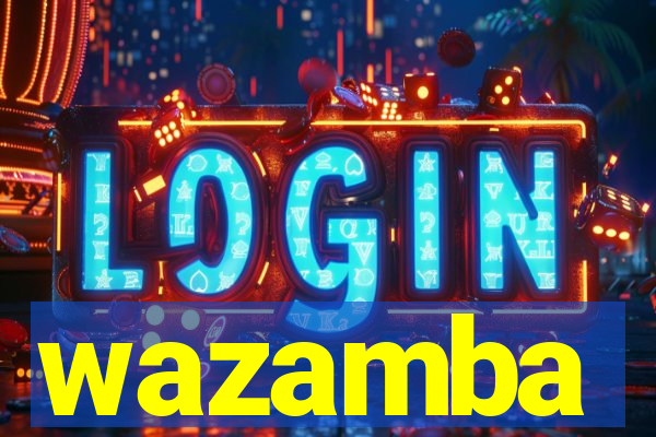 wazamba