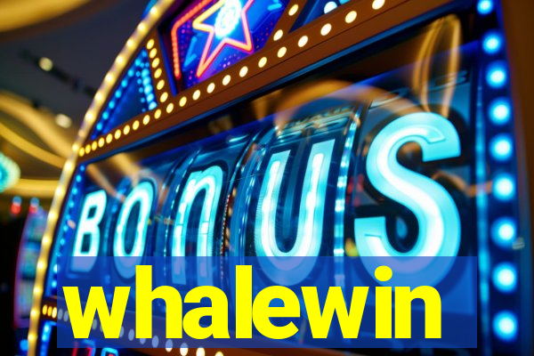 whalewin