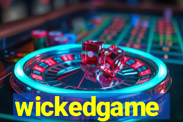 wickedgame