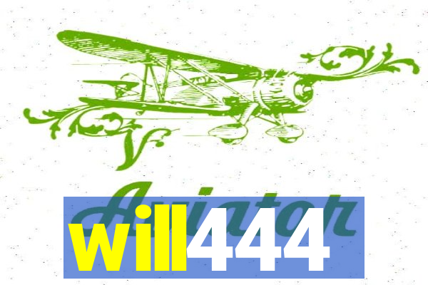 will444