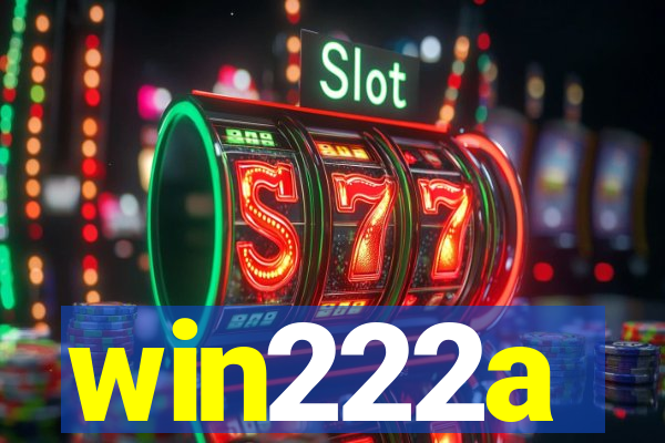 win222a