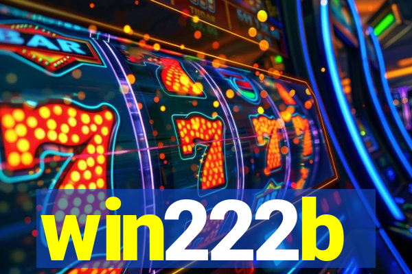 win222b