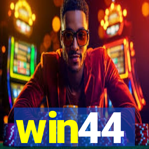 win44