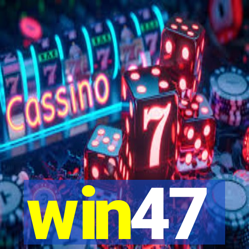 win47