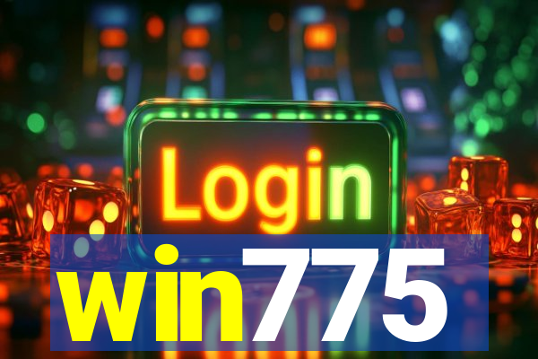 win775