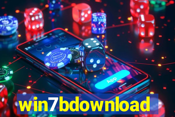 win7bdownload