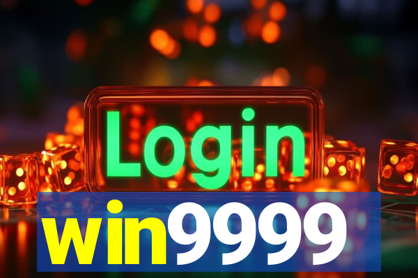 win9999