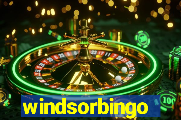 windsorbingo