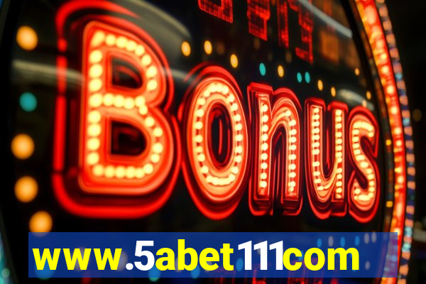 www.5abet111com