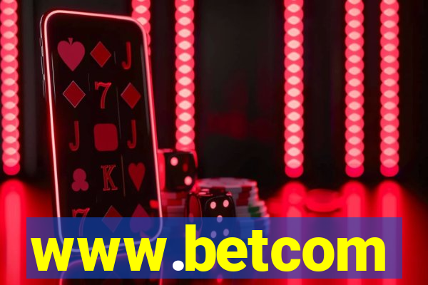 www.betcom