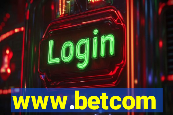 www.betcom