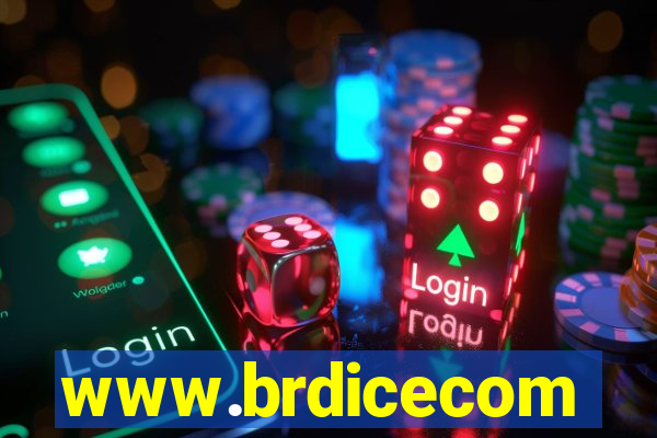 www.brdicecom