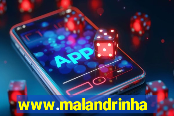 www.malandrinhas