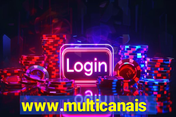 www.multicanais