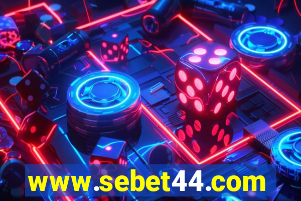 www.sebet44.com