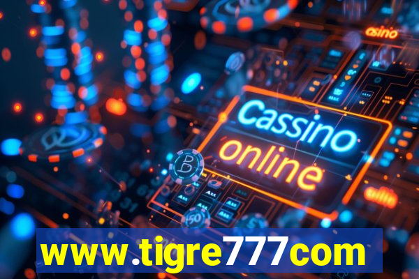 www.tigre777com