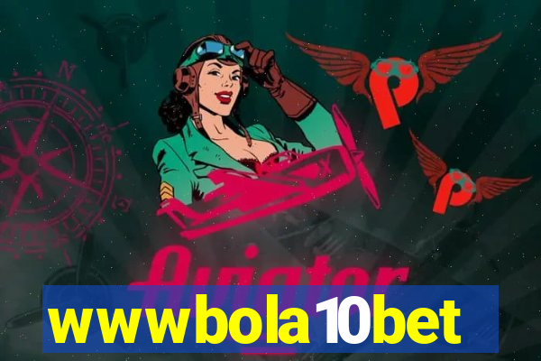 wwwbola10bet