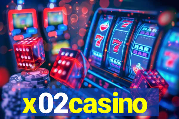 x02casino