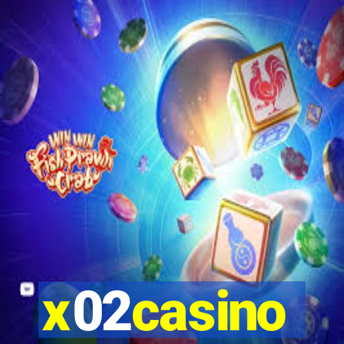 x02casino