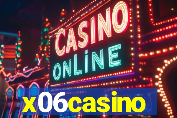 x06casino