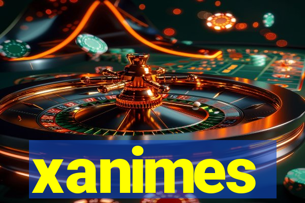 xanimes