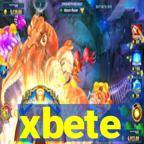 xbete