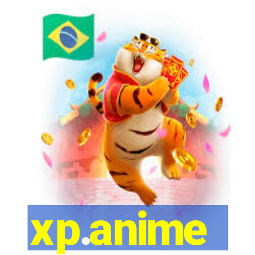 xp.anime