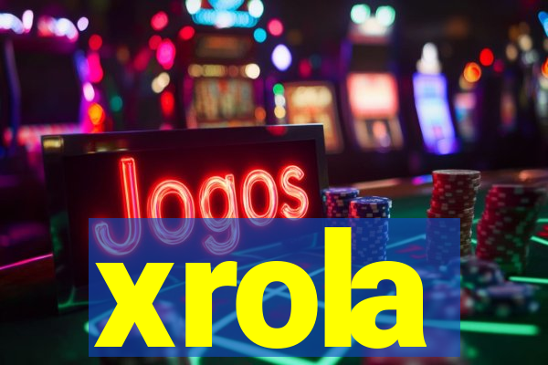 xrola