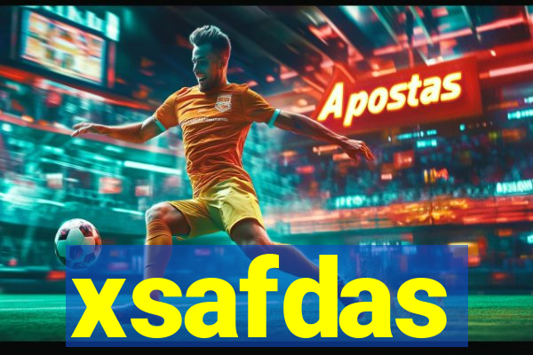 xsafdas