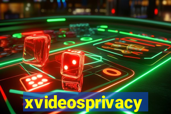 xvideosprivacy