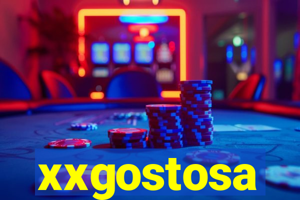 xxgostosa