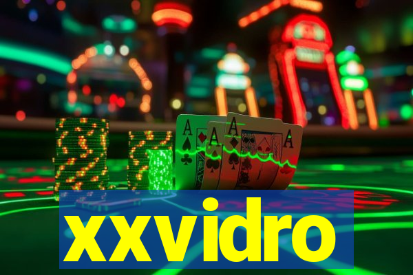 xxvidro