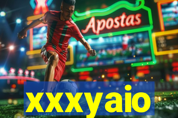 xxxyaio