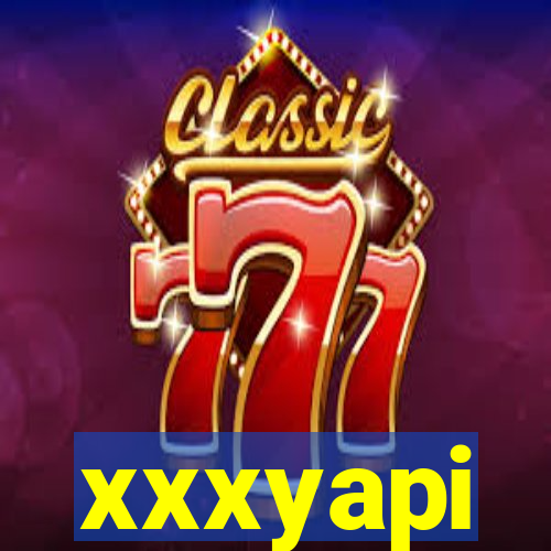 xxxyapi