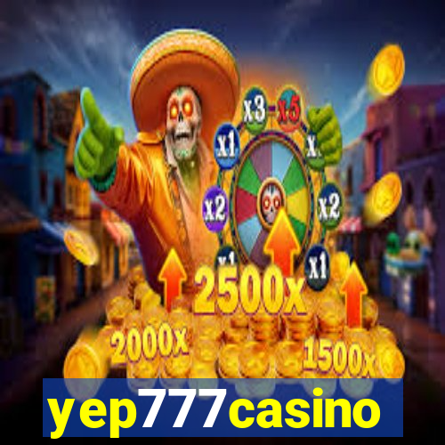 yep777casino