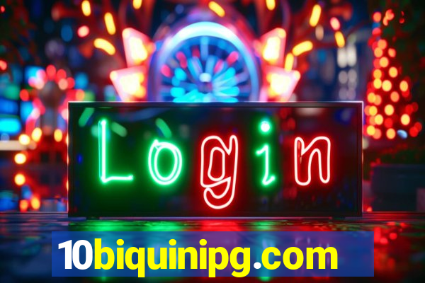 10biquinipg.com