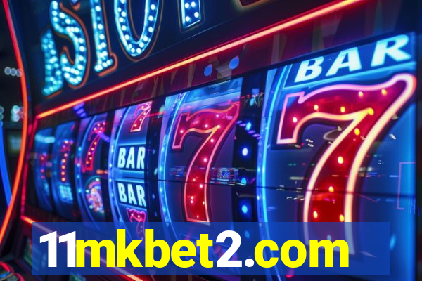 11mkbet2.com